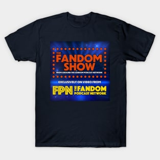 The Fandom Show T-Shirt